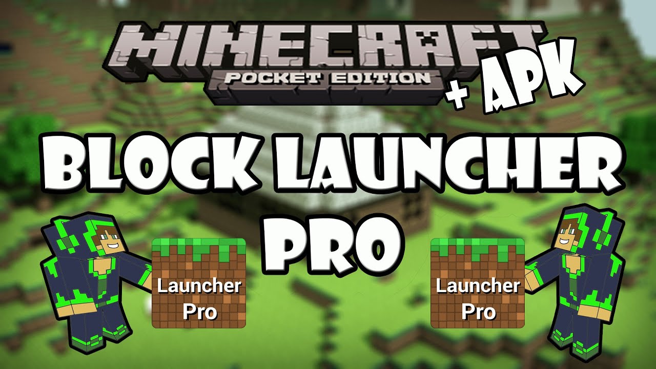Minecraft block launcher pro apk